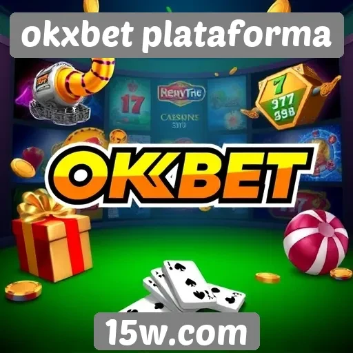 okxbet plataforma oferece diversidade em jogos de cassino